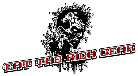 Eat The Rich Gear