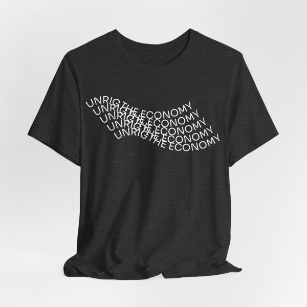 Unrig The Economy - Waterfall Style - Light Lettering Unisex Graphic T-Shirt