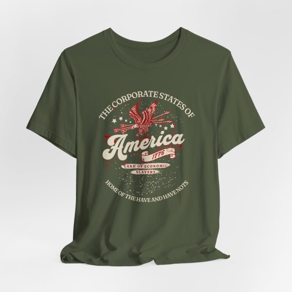 12028804582616564814_2048-1.jpeg The Corporate States of America - Land of the Have and Have Nots Style - Light Lettering Unisex Graphic T-Shirt