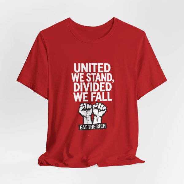 United We Stand, Divided We Fall - Two Fists Style - Unisex Graphic T-Shirt