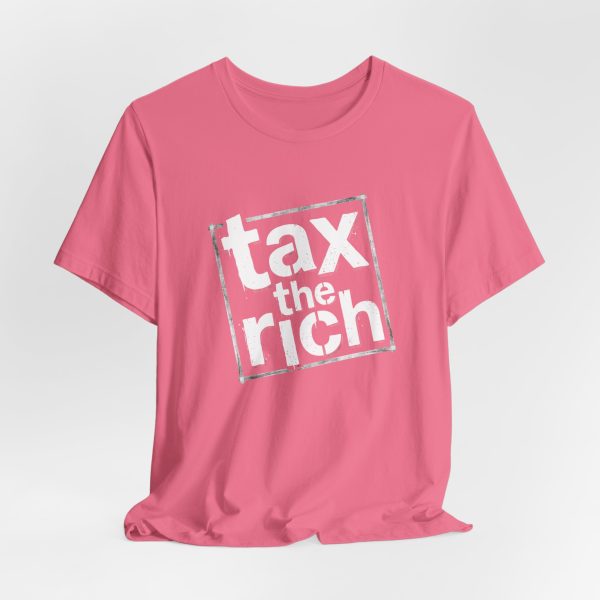 Tax The Rich T-Shirt - Distressed Stamp Style - Light Lettering Unisex Graphic T-Shirt